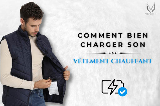 Comment Charger une Veste chauffante ?
