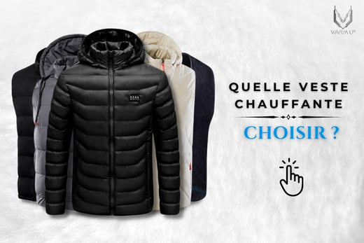 Quelle Veste Chauffante Choisir ?