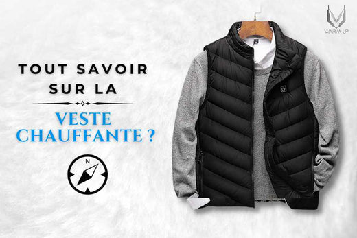 Tout Savoir sur la Veste Chauffante !